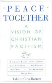 Peace Together by Clive Barrett Book