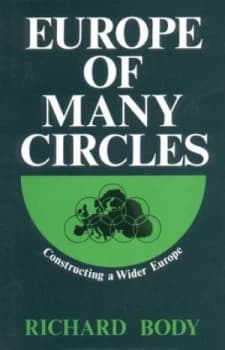 Europe of Many Circles by Richard Body Book