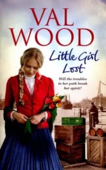 Little Girl Lost by Val Wood Paperback