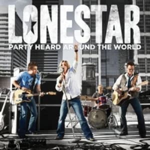 Party Heard Around the World by Lonestar CD Album