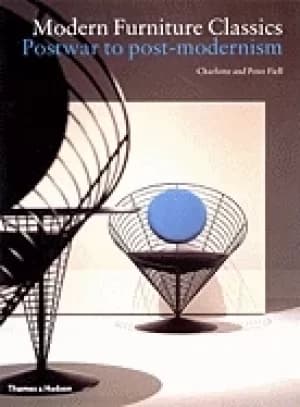 modern furniture classics postwar to postmodernism