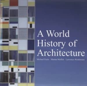 A World History of Architecture by Michael Fazio Paperback