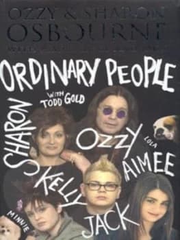 Ordinary People by Ozzy and Sharon Osbourne Hardback