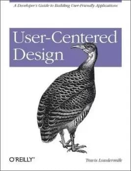 User-Centered Design by Travis Lowdermilk