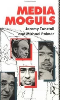 Media Moguls by Michael Palmer