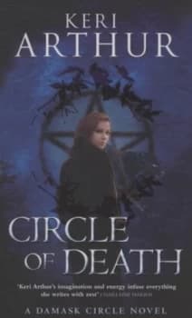 Circle of Death by Keri Arthur Book
