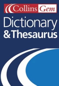 Collins Gem Dictionary and Thesaurus by Paige Weber and Jennifer Baird Book