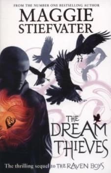 The Dream Thieves by Maggie Stiefvater Paperback