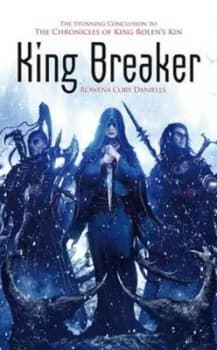 King Breaker by Cory Daniells Paperback