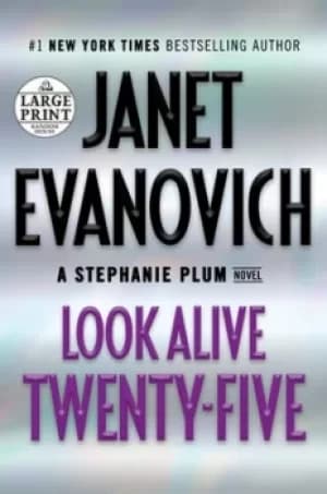 Look Alive Twenty-Five by Janet Evanovich