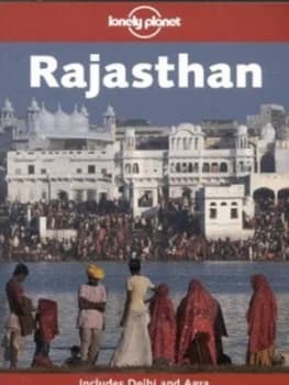 Rajasthan by Monique Choy and Sarina Singh and Michelle Coxall Book