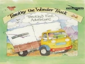 Timothy the Wonder Truck by Louisie Pritchard and Paula Martyr and Childrens Aid Direct Hardback