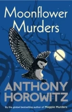 Moonflower murders by Anthony Horowitz
