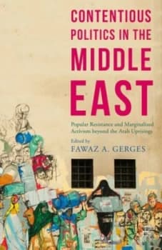 Contentious Politics in the Middle East by Fawaz A. Gerges Paperback