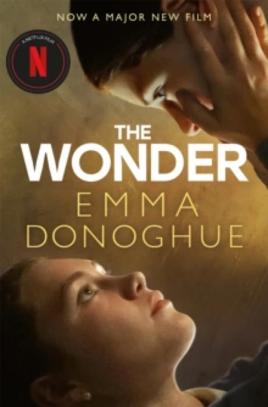 The Wonder : Now a major Netflix film starring Florence Pugh Paperback / softback