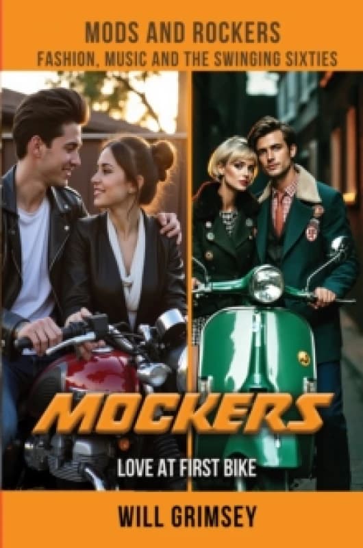 Mockers : LOVE AT FIRST BIKE Paperback / softback