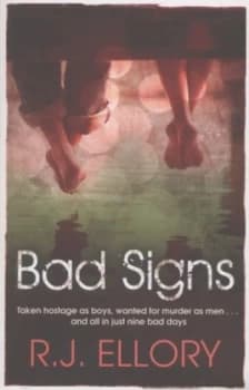 Bad Signs by R.J. Ellory Paperback