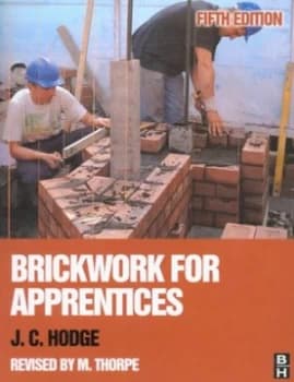 Brickwork for Apprentices by J. C. Hodge Paperback