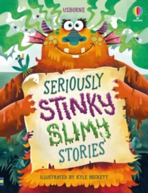 Seriously Stinky Slimy Stories Hardback