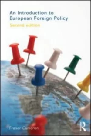 An introduction to European foreign policy by Fraser Cameron