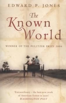 The Known World by Edward P Jones Paperback