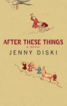 After These Things by Jenny Diski Hardback