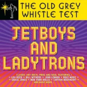 Various Artists - Old Grey Whistle Test: Jet Boys & Ladytrons L.P. SET