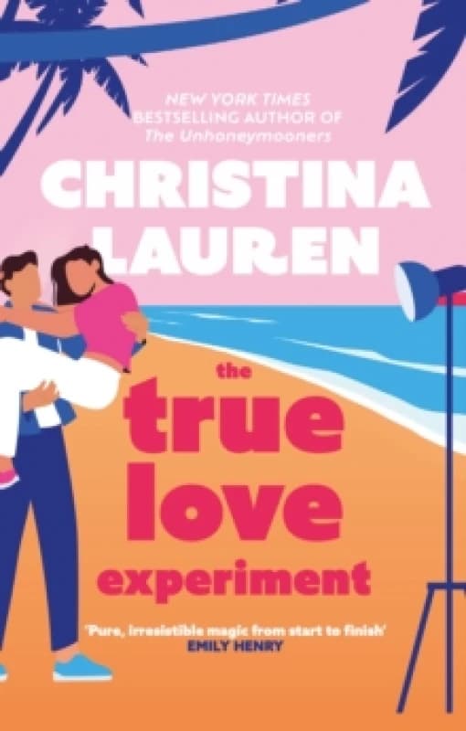 The True Love Experiment. Paperback. By Christina Lauren Books