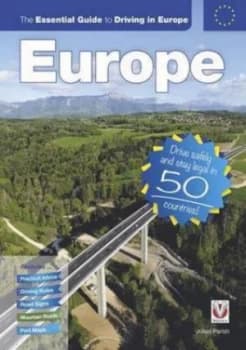 The Essential Guide to Driving in Europe by Julian Parish Paperback