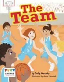 The Team by Sally Murphy Book