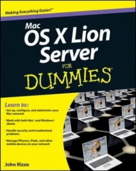 Mac Os X Lion Server for Dummies by John Rizzo Paperback