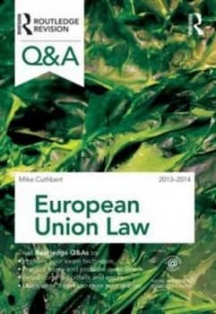 European Union Law 2013-2014 by Michael Cuthbert Paperback