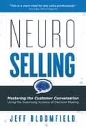 neuroselling mastering the customer conversation using the surprising scien