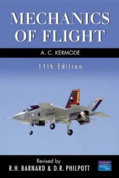 Mechanics of Flight by Dr R.H. Barnard Book