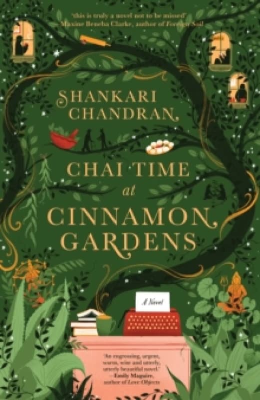 Chai Time at Cinnamon Gardens : WINNER OF THE MILES FRANKLIN LITERARY AWARD Hardback