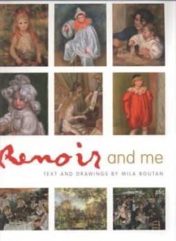 Renoir and Me by Mila Boutan Book