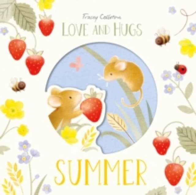 Love and Hugs: Summer Hardback