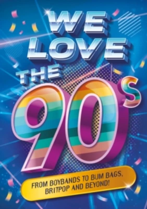 We Love the 90s! Paperback / softback