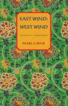 East Wind West Wind by Pearl S. Buck Book