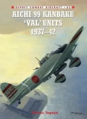 Aichi 99 Kanbaku Val units 1937-42 by Osamu Tagaya