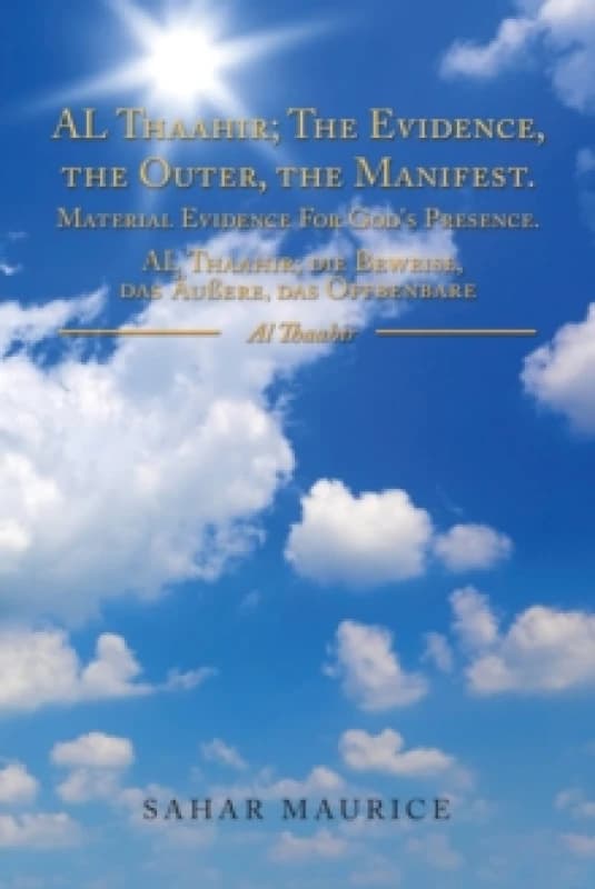 The Manifest Al Thaahir; the Evidence, the Outer Paperback / softback