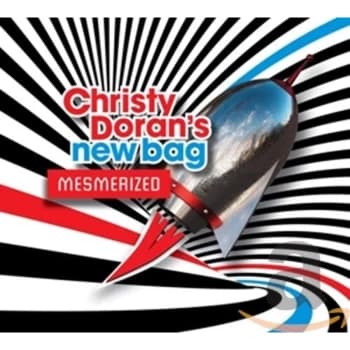 Christy Dorans New Bag - Mesmerized CD