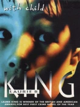 With Child by Laurie R. King Book