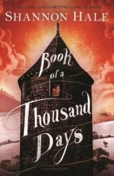 Book of a Thousand Days by Shannon Hale Book