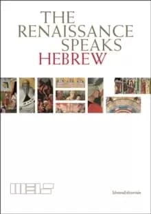 The Renaissance Speaks Hebrew
