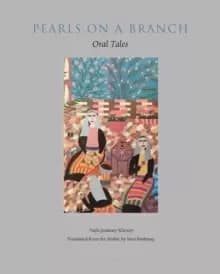 Pearls On A Branch : Tales from the Arab World Told by Women