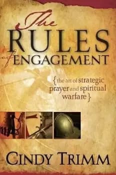 Rules of Engagement, The by Cindy Trimm