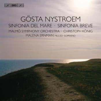 Malena Ernman - Gosta Nystroem: Sinfonia Del Mare/Sinfonia Breve CD