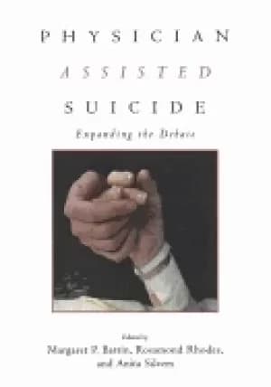 physician assisted suicide expanding the debate