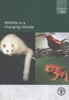 Wildlife in a Changing Climate by E. Kaeslin Book